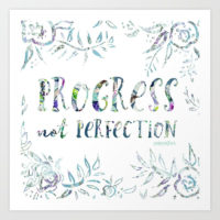 PROGRESS NOT PERFECTION Inspirational Quote – BARBARIAN by Barbra ...