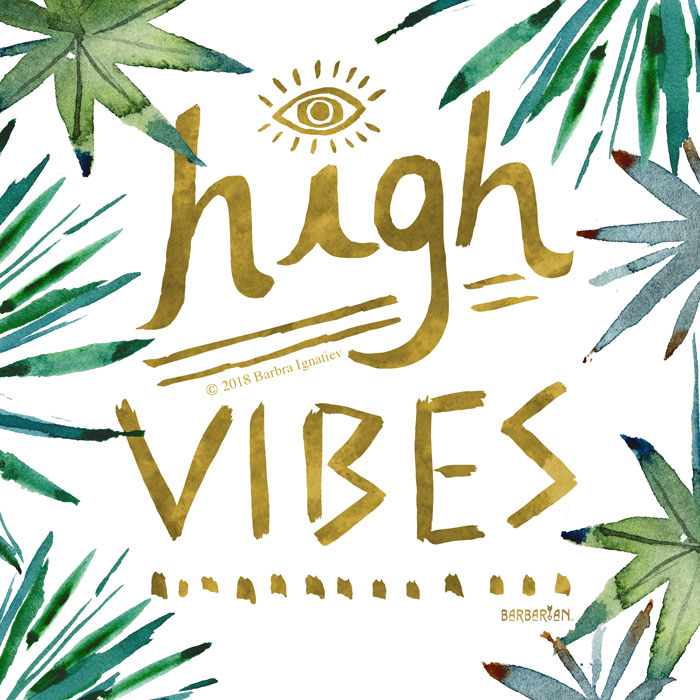 HIGH VIBES Gold Tropical Words